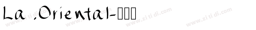 La Oriental字体转换